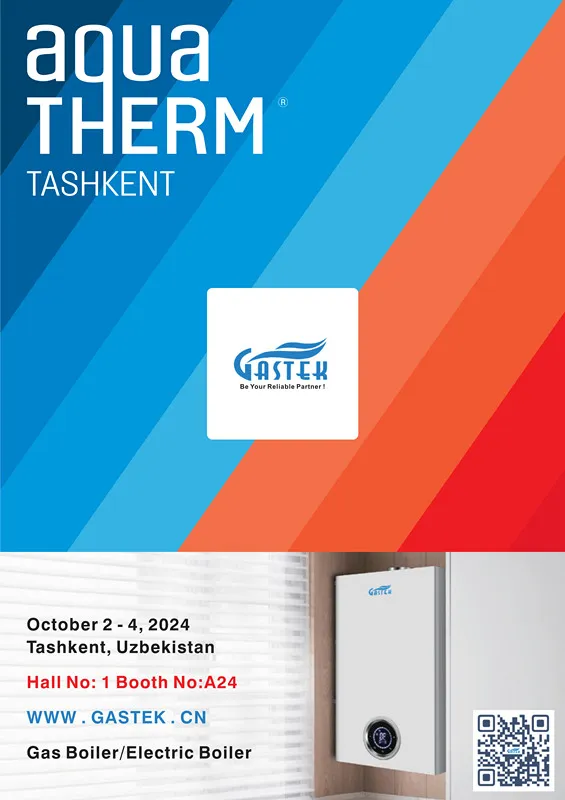 ZHONGSHAN GASTEK HOME APPLIANCE COMPANY LIMITED va prezenta cazane inovatoare pe gaz și cazane electrice la Târgul de la Tașkent din 2024